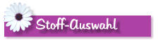 Stoff-Auswahl